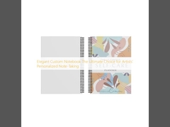 Sổ tay tùy chỉnh thanh lịch: Lựa chọn tối ưu cho việc ghi chép cá nhân của nghệ sĩ